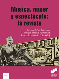 musica, mujer y espectaculo. la revista-9788413573694