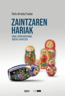 zaintzaren hariak-felix arrieta frutos-9788413603094