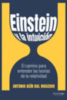 einstein y la intuicion-antonio acin dal maschio-9788413610894