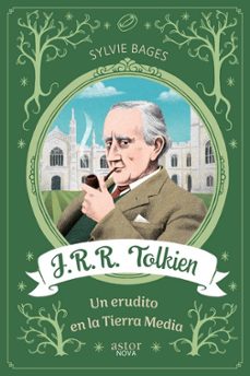 j.r.r. tolkien. un erudito en la tierra media-sylvie bages-9788413684994