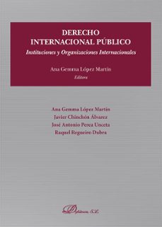 derecho internacional publico-ana gemma lopez martin-floiran bierd-9788413772394