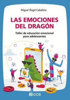 las emociones del dragon-miguel angel caballero-9788413792194
