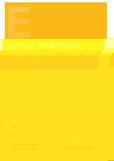 nuevas tendencias en materia de derechos y libertades-9788413919294