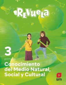 conocimiento del medio 3º educacion primaria proyecto revuela ed 2022 lomloe-9788413924694