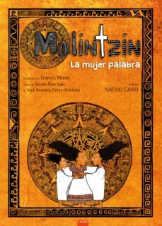 malintzin, la mujer palabra-nadia ñuu savi-jose antonio perez robleda-9788414037294