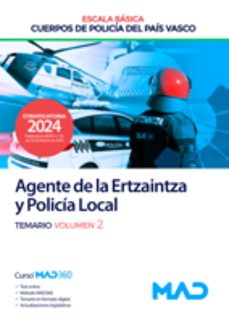 agente de escala básica de cuerpos de policía del país vasco (ertzaintza y policía local) temario volumen 2-9788414280294