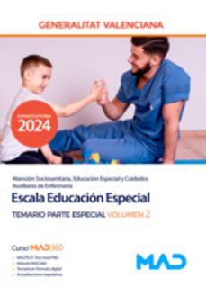 escala educación especial. atención sociosanitaria, educación especial y cuidados auxiliares de enfermeria.-9788414282694