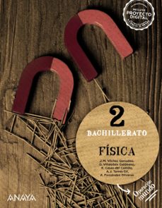 fisica 2º bachillerato operacion mundo-9788414329894