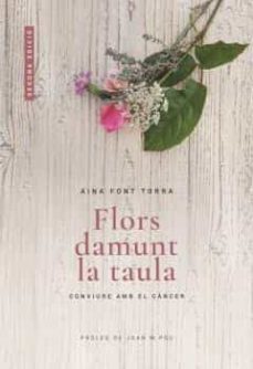 flors damunt la taula-aina font torra-9788415269694