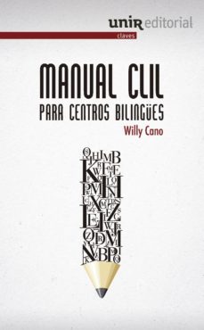 manual clil para centros bilingues-willy cano cuadrado-9788415626794