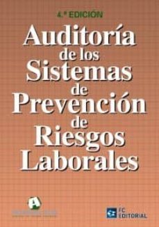 auditoria de los sistemas de prevencion de riesgos laborales (ebook)-9788415683094