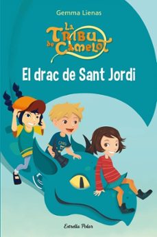 el drac de sant jordi-gemma lienas-9788415697794
