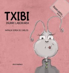 txibi, inurri laboraria-natalia soria de carlos-9788415756194