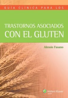 guia clinica para los trastornos asociados con el gluten-9788416004294