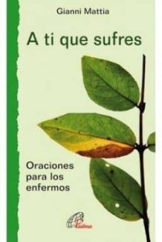 a ti que sufres-gianni mattia-9788416180394