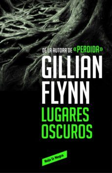 lugares oscuros (ebook)-gillian flynn-9788416195794