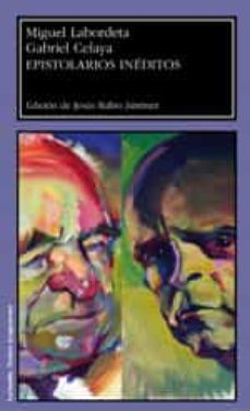 epistolarios ineditos miguel labordeta - gabriel celaya-9788416272594