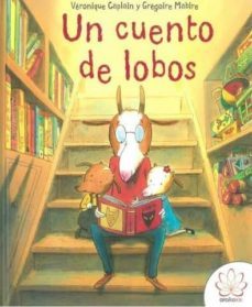 un cuento de lobos-veronique caplain-9788416474394
