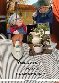 organizacion del domicilio de personas dependientes-9788416481194