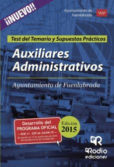 auxiliares administrativos del ayuntamiento de fuenlabrada. test del temario y supuestos practicos-9788416506194