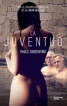 la juventud-paolo sorrentino-9788416620494