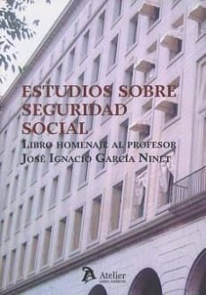 estudios sobre seguridad social-iciar alciaga ruiz-9788416652594