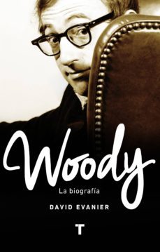 woody, la biografia-david evanier-9788416714094