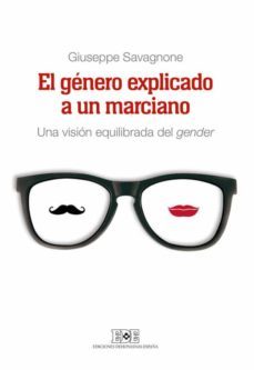 el genero explicado a un marciano. una vision equilibrada del gender (ebook)-giuseppe savagnone-9788416803194