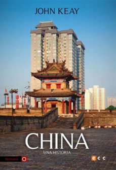 china: una historia-john keay-9788416840694