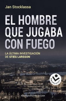 el hombre que jugaba con fuego-9788416859894
