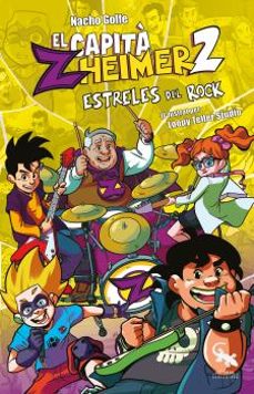 capita zheimer. estreles del rock.-nacho golfe betoret-9788416900794