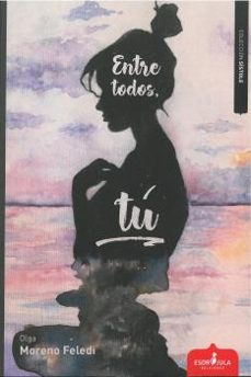 entre todos, tu-olga moreno feledi-9788417042394
