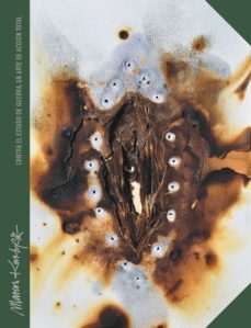 marcos kurtycz: contra el estado de guerra, un arte de accion tot al-ekaterina alvarez-francisco reyes-9788417047894