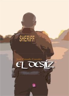 el desliz-jose peinado corrales-9788417072094