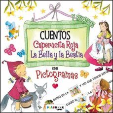 caperucita roja - la bella y la bestia. con pictogramas-9788417076894