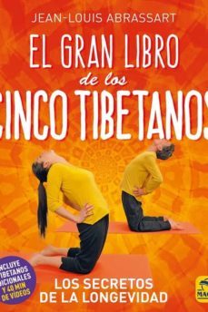 el gran libro de los cinco tibetanos: los secretos de la longevidad-jean louis abrassart-9788417080594