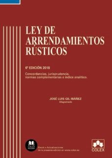 ley de arrendamientos rusticos (6ª ed.)-9788417135294
