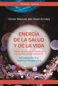energia de la salud y de la vida-victor manuel del hoyo-9788417168094