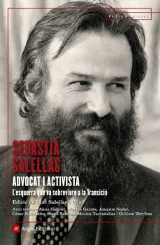 sebastia salellas, advocat i activista-sebastia salellas-lluc salellas i vilar-9788417214494