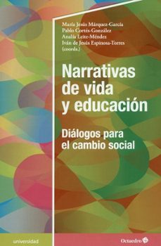 narrativas de vida y educacion-maria jesus y otros corrdinadores marquez garcia-9788417219994