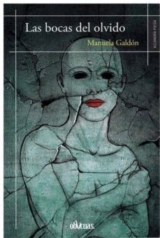 las bocas del olvido-manuela galdon-9788417269494
