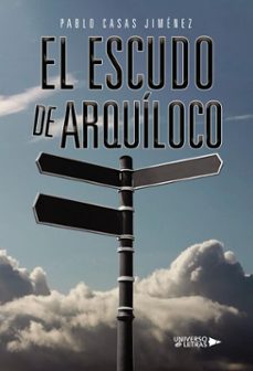 el escudo de arquiloco (ebook)-pablo casas jiménez-9788417275594