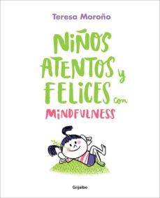niños atentos y felices con mindfulness (ebook)-teresa moroño-9788417338794