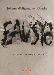 fausto (ilustraciones de miquel barcelo) (ed. bilingue español - aleman)-9788417355494