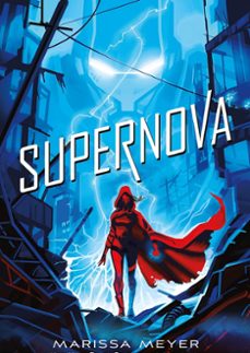 supernova-marissa meyer-9788417390594