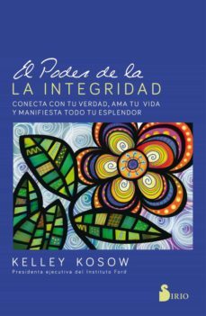 el poder de la integridad (ebook)-kelley kosow-9788417399894