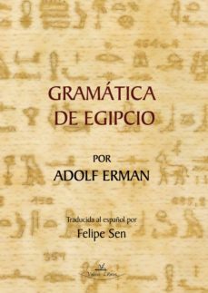 gramatica de egipcio por adolf erman (ebook)-adolf erman-9788417405694