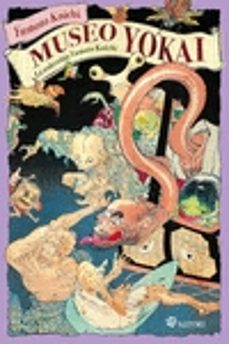 museo yokai: la coleccion yumoto koichi-koichi yumoto-9788417419394