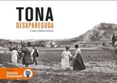 tona desapareguda-carles padros gomez-9788417432294