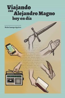 viajando con alejandro magno, hoy en dia (ebook)-maite luengo aguirre-9788417486594